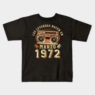 Las Leyendas Nacen En Marzo 1972 | Graciosa Cumpleaño Kids T-Shirt